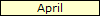 April